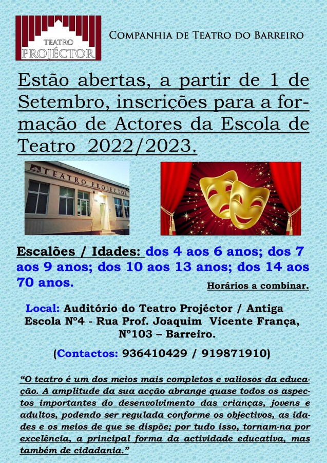 Projéctor - Companhia de Teatro do Barreiro ABERTAS INSCRIÇÕES PARA ESCOLA de TEATRO