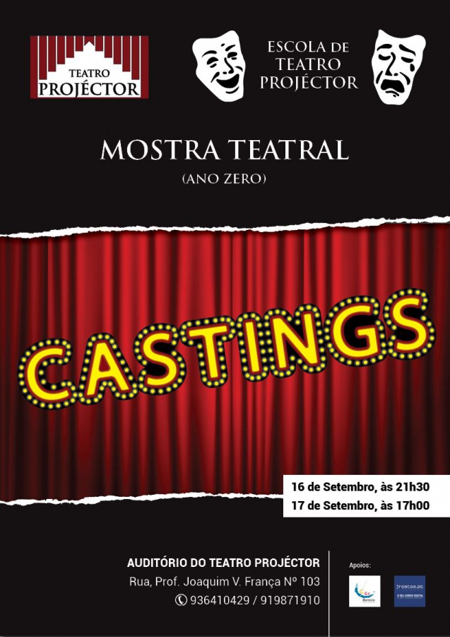Barreiro - Escola de Teatro Projéctor - Mostra de Teatro Apresenta o espetáculo /Exercício: "CASTINGS"