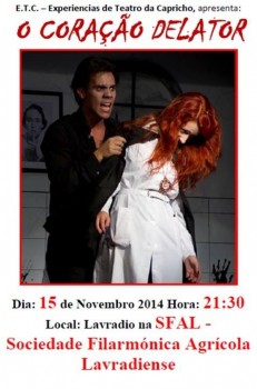 Mostra de Teatro do Lavradio/SFAL - Barreiro Grupo ETC - Experiêrncias de Teatro de Setúbal com a peça «O CORAÇÃO DELATOR»