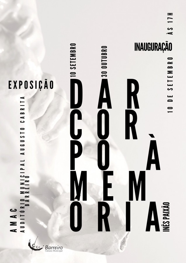 No Auditório Municipal Augusto Cabrita - AMAC Exposição de escultura "Dar corpo à memória" de Inês Paixão