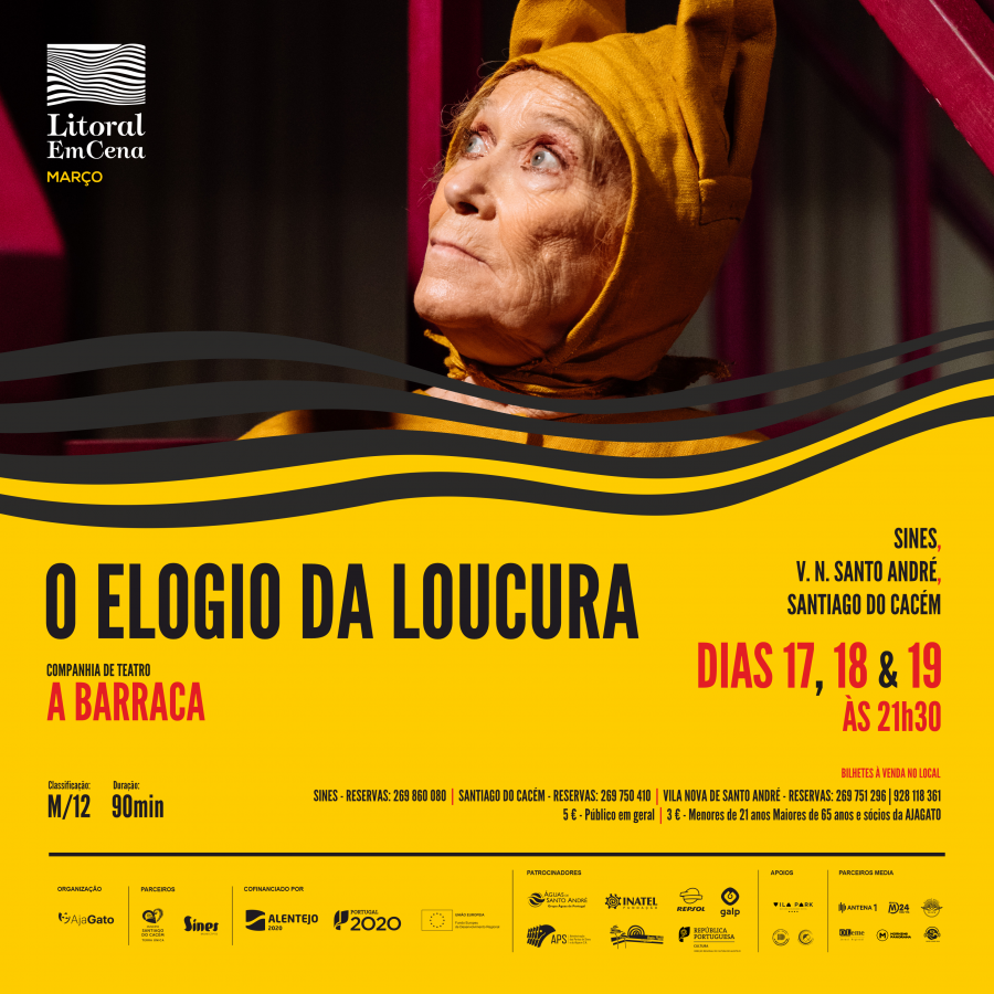 Em Sines, Vila Nova de Santo André e Santiago do Cacém A Barraca sobe aos palcos para apresentar «Elogio da Loucura»