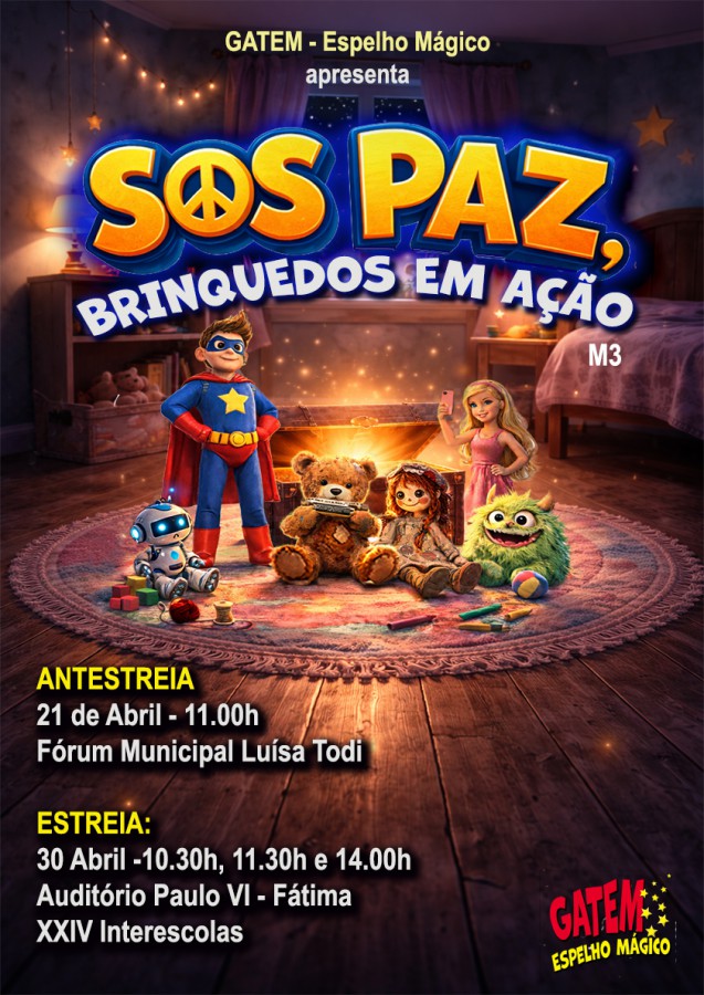 No Fórum Municipal Luísa Todi em Setúbal GATEM - Espelho Mágico apresenta «SOS PAZ - Brinquedos em Ação!»