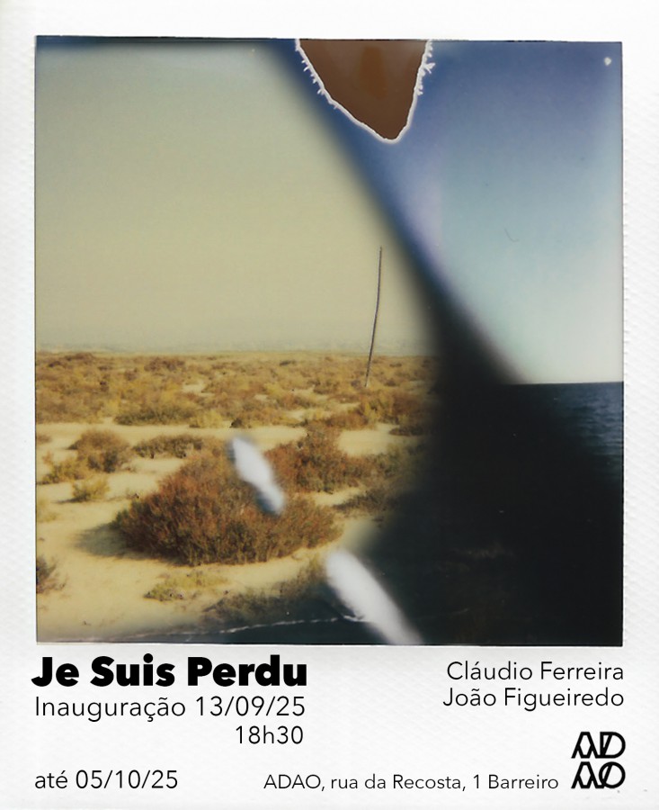 BARREIRO - Exposição «Je Suis Perdu» na ADAO Polaroids de Cláudio Ferreira e João Figueiredo . De 13 de setembro a 5 de outubro