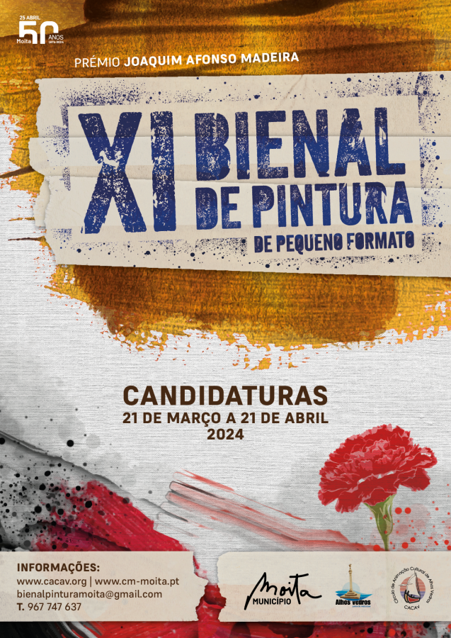 MOITA - CACAV Círculo de Animação Cultural de Alhos Vedros a XI BIENAL DE PINTURA de Pequeno Formato - Prémio Joaquim Afonso Madeira