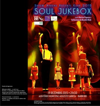 Barreiro - Dança Show Anual Russkii Klub «Soul Jukebox» Um espetáculo de dança acessível a todos os públicos