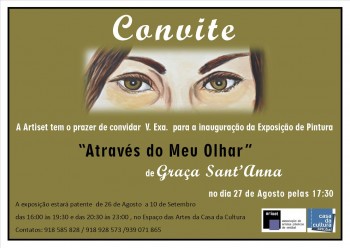 Associação de Artistas Plásticos de Setúbal Exposição «Através do meu Olhar» de Graça Sant´Anna