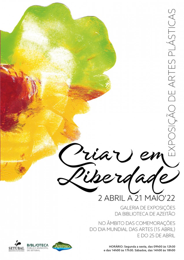 SETÚBAL - Na Biblioteca Municipal de Azeitão Exposição de Artes Plásticas «Criar em Liberdade»