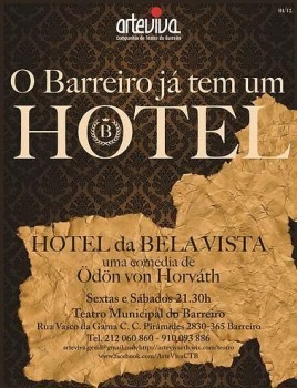Companhia de Teatro do Barreiro ArteViva Quer assistir à peça «HOTEL DA BELA VISTA»?