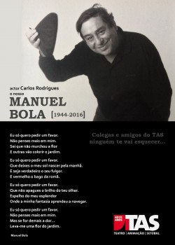 Setúbal - Trabalhou no TAS durante mais de 30 anos Deixou uma marca indelével nesta Companhia de Teatro e na cidade