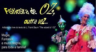 Setúbal - Grupo de Animação e Teatro Espelho Mágico Apresenta Feiticeira de Oz, outra veZ