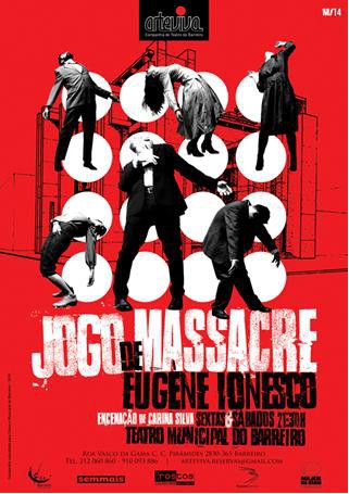 ArteViva - Companhia de Teatro do Barreiro JOGO DE MASSACRE de Eugène Ionesco