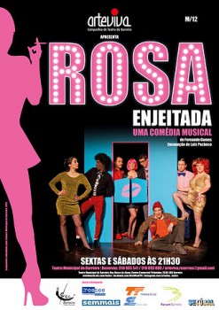 «Rosa Enjeitada» no Teatro Municipal do Barreiro Até 3 de outubro espetáculos às sextas e sábados, às 21h30