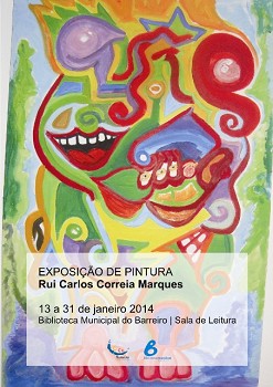 Na sala de leitura da Biblioteca Municipal do Barreiro Exposição de Pintura de Rui Carlos Correia Marques