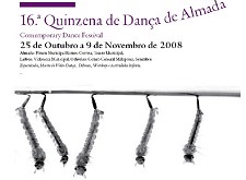 16ª edição da Quinzena de Dança de Almada De 25 de Outubro a 9 de Novembro