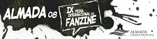 9ª Feira Internacional do Fanzine de Almada Vão estar presentes cerca de 100 Fanzines