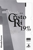 Almada Forum RECEBE EXPOSIÇÃO DO 50º ANIVERSÁRIO DO CRISTO REI