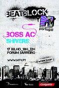 MTV BEAT BLOCK NO FORUM BARREIRO Boss AC, Shivers, DJ Tabby, Workshops e muita animação