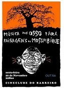 No Cine Clube do Barreiro Projecção do filme «Música dos OSSO para Paisagens de Moçambique»