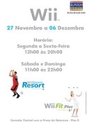 EMOÇÃO “WII” A DOBRAR NO ALMADA FORUM Dois espaços de diversão para toda a família!