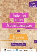 EM SETÚBAL JOÃO SÓ E ABANDONADOS AO VIVO NA CAPRICHO SETUBALENSE