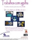 Miratejo - “Trabalhos com Agulha” no Seixal exposição de artes decorativas
