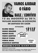 Santiago do Cacém Baile/Convívio dia 12 de Agosto para ajudar jovem Fábio Ventura