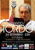 Fernando Tordo em Setúbal Espectáculo de cariz muito intimista