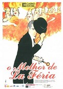 «O Melhor de La Féria» estreia ainda em Setembro no Salão Preto e Prata do Casino Estoril