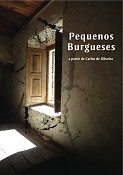 «Pequenos Burgueses» de Carlos de Oliveira no Trindade