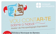 NA BIBLIOTECA MUNICIPAL DO BARREIRO «VOU CONTAR-TE SOBRE O NATAL»