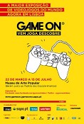 De 22.março a 15.julho, no Museu de Arte Popular, em Lisboa GAME ON, a maior exposição de videojogos do mundo chega a Lisboa