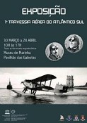 Exposição “90.º Aniversário da 1.ª Travessia Aérea do Atlântico Sul”