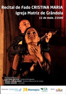 RECITAL DE FADO COM CRISTINA MARIA EM GRÂNDOLA