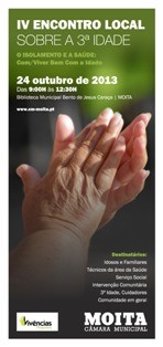 No Município da Moita IV Encontro Local sobre a 3ª Idade aborda «O Isolamento e a Saúde: Com/Viver Bem com a Idade»