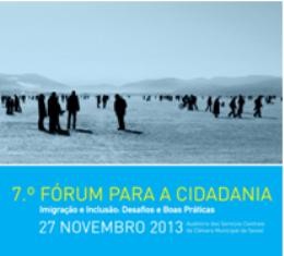 Diálogo Intercultural do Seixal Fórum para a Cidadania e os desafios para integração dos imigrantes