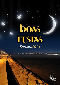 Programação de Animação de Natal no Barreiro Arranca com Chegada do Pai Natal . Pelas 10h00, sábado, dia 30 de novembro