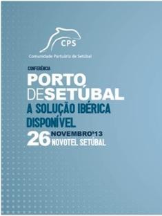 Conferência avalia Porto de Setúbal no Contexto do Sistema Portuário Nacional