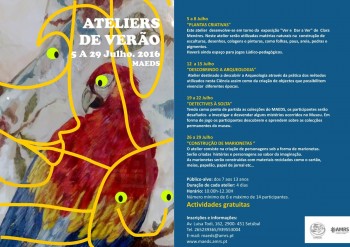 Setúbal - Ateliers de Verão no MAEDS 5 a 29 de Julho.2016. Inscreve-te.