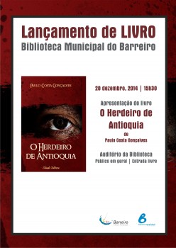 No Auditório da Biblioteca Municipal do Barreiro Apresentação do livro «O Herdeiro de Antioquia»