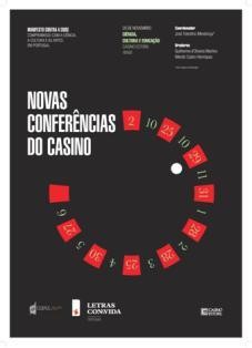 Novas Conferências do Casino Ciência, Cultura e Educação