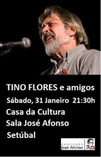 Tino Flores e amigos em Setúbal Um músico de combate e resistência