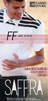FF apresenta SAFFRA no Auditório do Casino Estoril