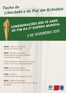 Município de Grândola recebe Tocha da Liberdade e da Paz e associa-se às Comemorações dos 70 anos do fim da 2.ª Guerra Mundial