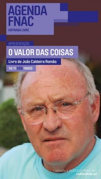 Na FNAC de Faro Apresentação do livro «O Valor das Coisas» de João Caldeira Romão