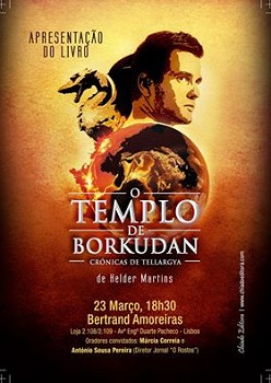 Helder Martins de Alhos Vedros - Moita Apresenta «O Templo de Borkudan» na Livraria Bertrand em Lisboa