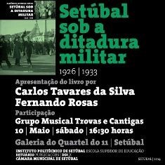 Fenómenos históricos e sociais da comunidade Setubalense em livro «Setúbal sob a Ditadura Militar (1926-1933)»é a mais recente obra do historiador e docente Albérico Afonso