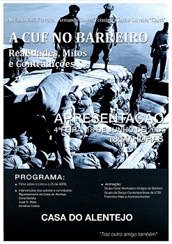 «A CUF NO BARREIRO, REALIDADES, MITOS E CONTRADIÇÕES» Apresentação na Casa do Alentejo em Lisboa