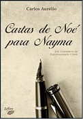 Biblioteca Municipal de Sesimbra Lançamento de «CARTAS DE NOÉ PARA NAYMA» de Carlos Aurélio