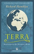 Terra – Acontecimentos que Mudaram o Mundo Obra de não-ficção confronta leitor com erros do passado