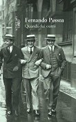 Fernando Pessoa Quando fui outro